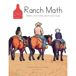 Bored On The Range Llc Ranch Math: Mey, Place Value, and Fractions