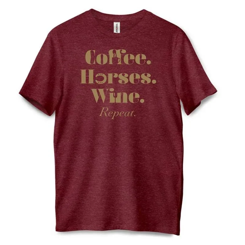 Coffee. Horses. Wine. Repeat. T Shirt