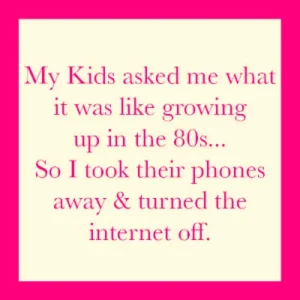 Drinks On Me Growing Up in The 80's Coaster