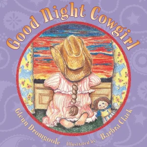 Great Texas Line Press Good Night Cowgirl Book