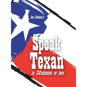 Great Texas Line Press Speak In 30 Minutes Book