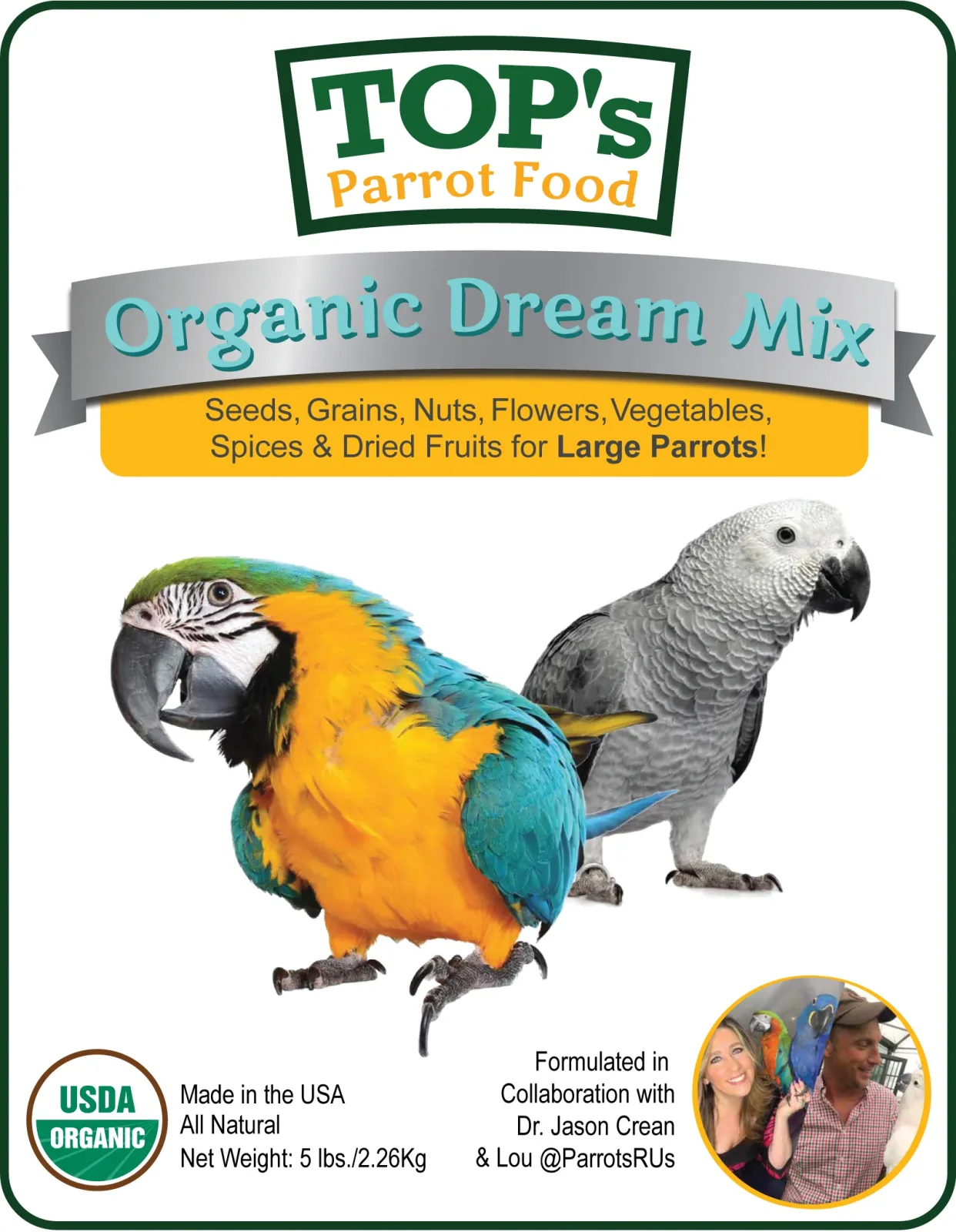 NEW! TOP's Organic Dream Mix for Parrots (includes shipping)