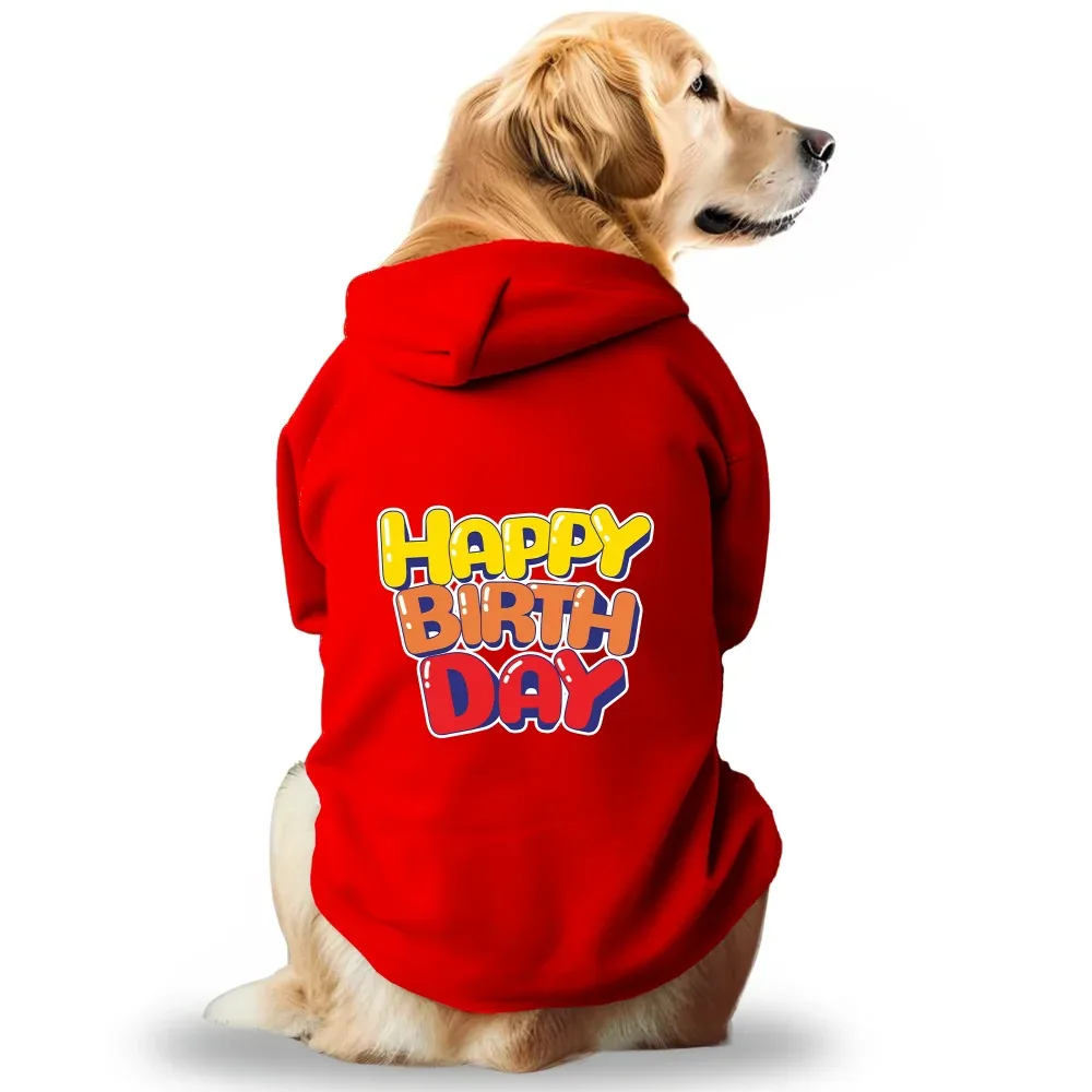 Pawsindia Happy Birthday Hoodie for Dogs (Red)