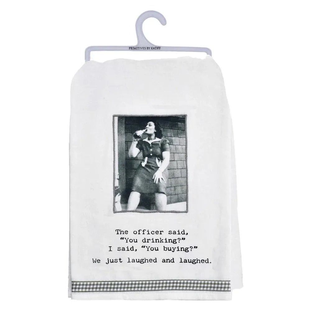 Primitives By Kathy The Officer Said Kitchen Towel