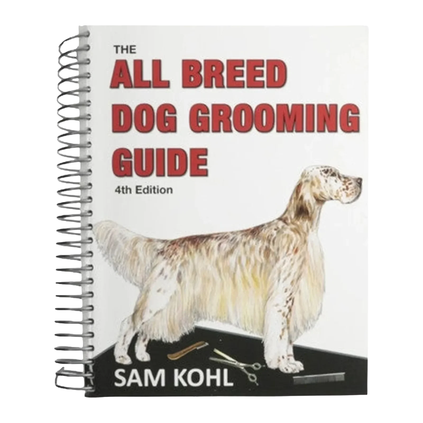 The All Breed Dog Grooming Guide by Sam Kohl 4th Edition - Image 2