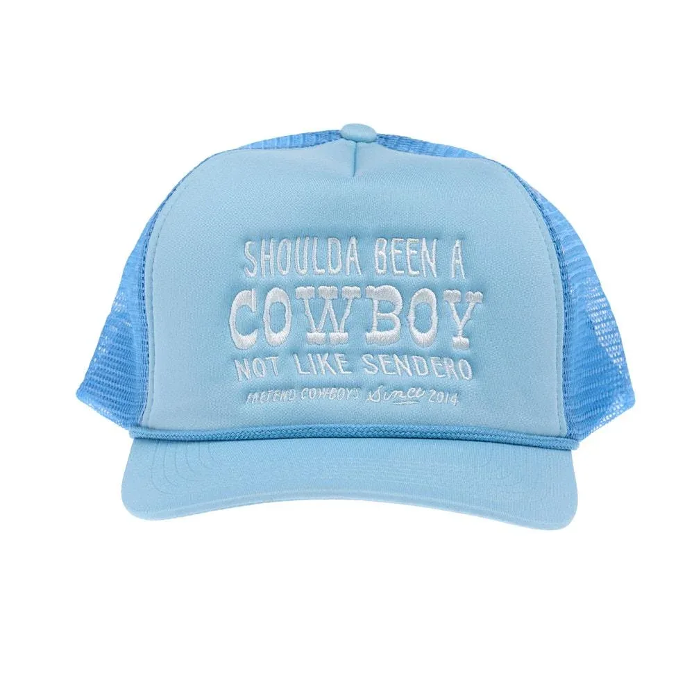 Sendero Provisions Co Men's Blue Shoulda Been A Cowboy Cap