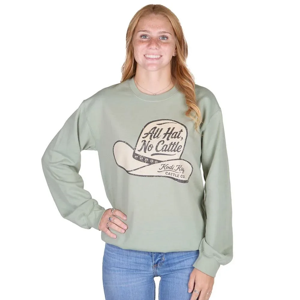 Summer Tees Women's All Hat No Cattle Sweatshirt