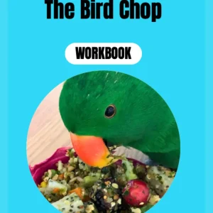 The Bird Chop Workbook ( Digital PDF)